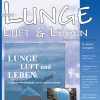 Lunge Luft und Leben 1/2005